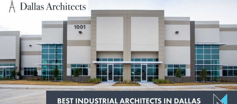 Best Industrial Architects in Dallas: Method Architecture