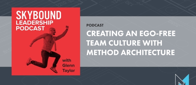 PODCAST: Creating an Ego-Free Culture