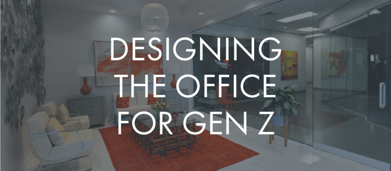 Designing Your Office for Gen Z